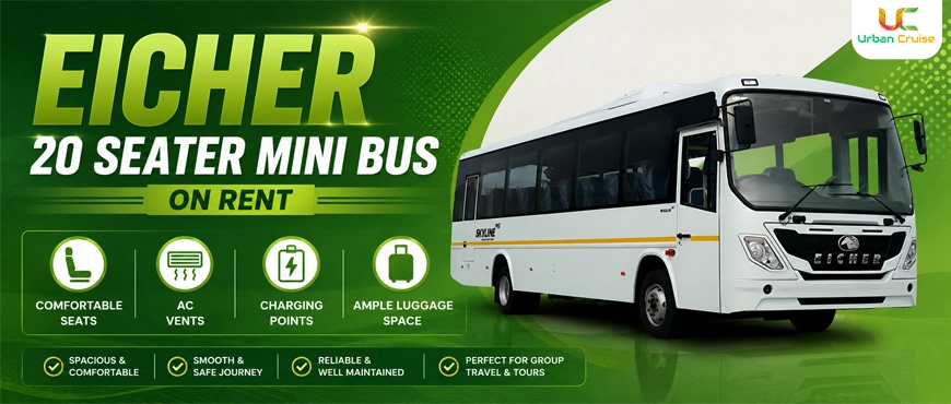 hire 20 seater eicher mini bus on rent in delhi