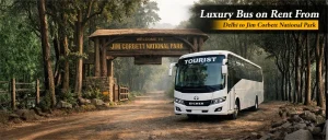 luxury bus on rent form delhi to jim corbett 