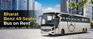 bharat benz 49 seater bus on rent