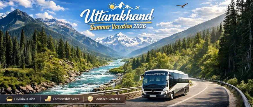 Uttarakhand Summer Vacation 2026: Must-Visit Tourist Destinations with Urban Cruise