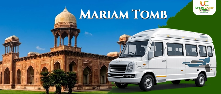 book tempo traveller delhi Mariam's Tomb agra