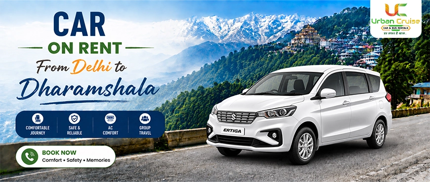 Car Rental from Delhi to Dharamshala