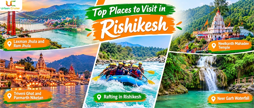 Top places to visit in Rishikesh