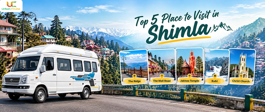 Top Places to Visit in Shimla