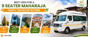 BEST USES FOR A 9 SEATER MAHARAJA TEMPO TRAVELLER IN PUNE